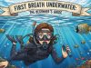 First Breath Underwater: The Beginner’s Guide Scuba